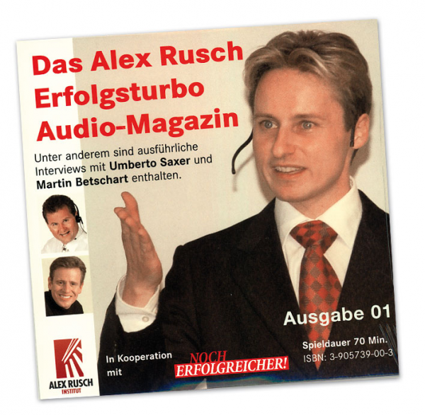 Alex Rusch Erfolgsturbo Audio-Magazin, Ausgabe 1 auf CD