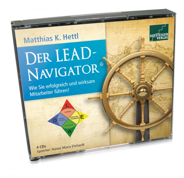 Der LEAD-Navigator® - Wie Sie erfolgreich und wirksam Mitarbeiter führen! (MP3-Download)