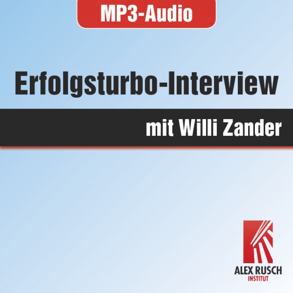 Erfolgsturbo-Interview mit Willi Zander